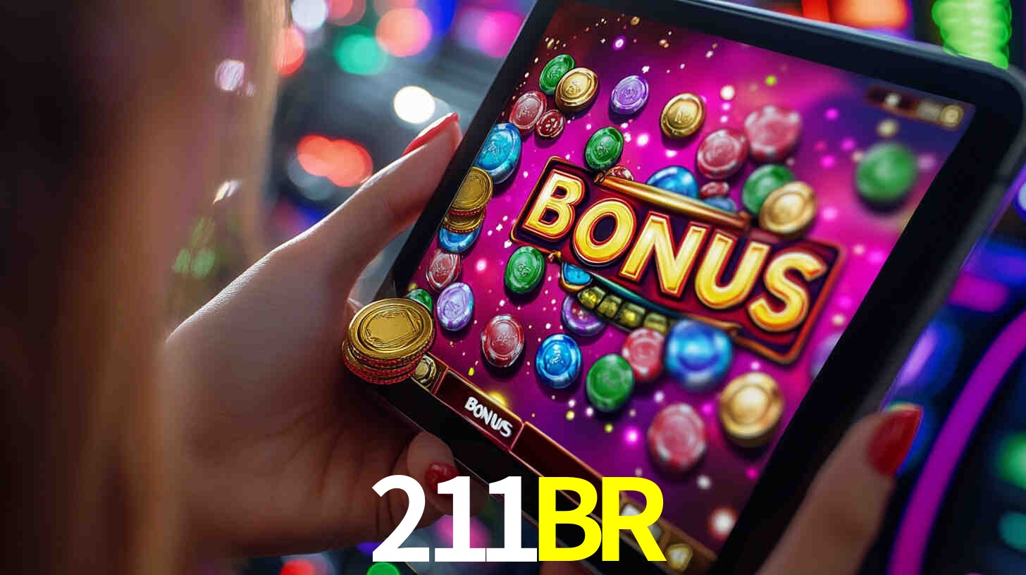 Bônus incríveis na plataforma 211BR