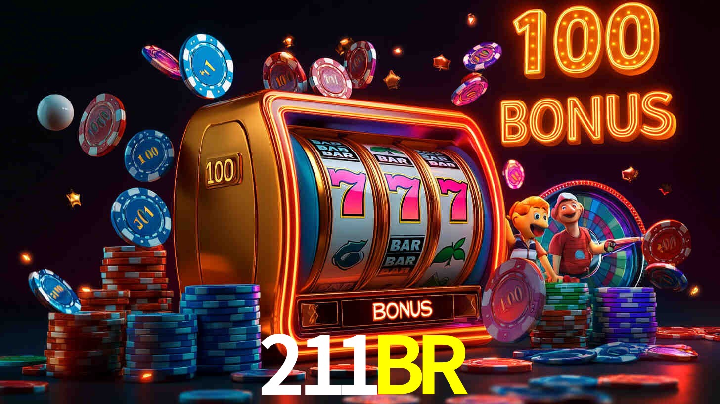 211BR com Bônus especiais